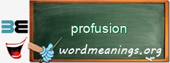 WordMeaning blackboard for profusion